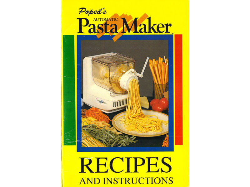 Popeil’s Automatic Pasta Maker Recipies and Instructions Manual Novelli